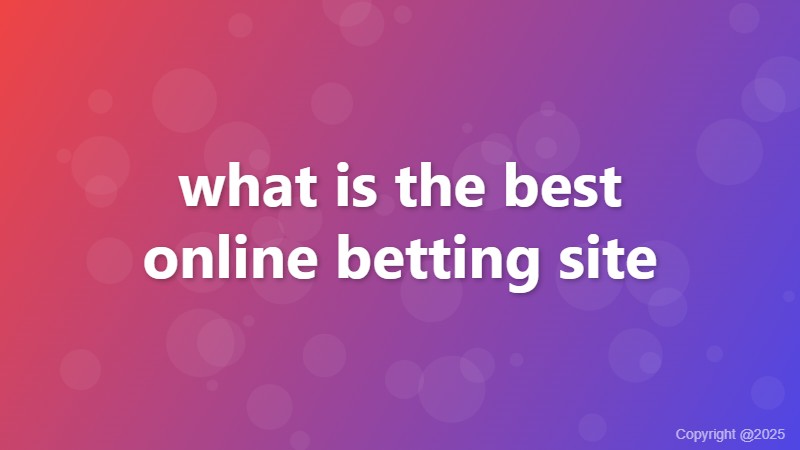 what is the best online betting site